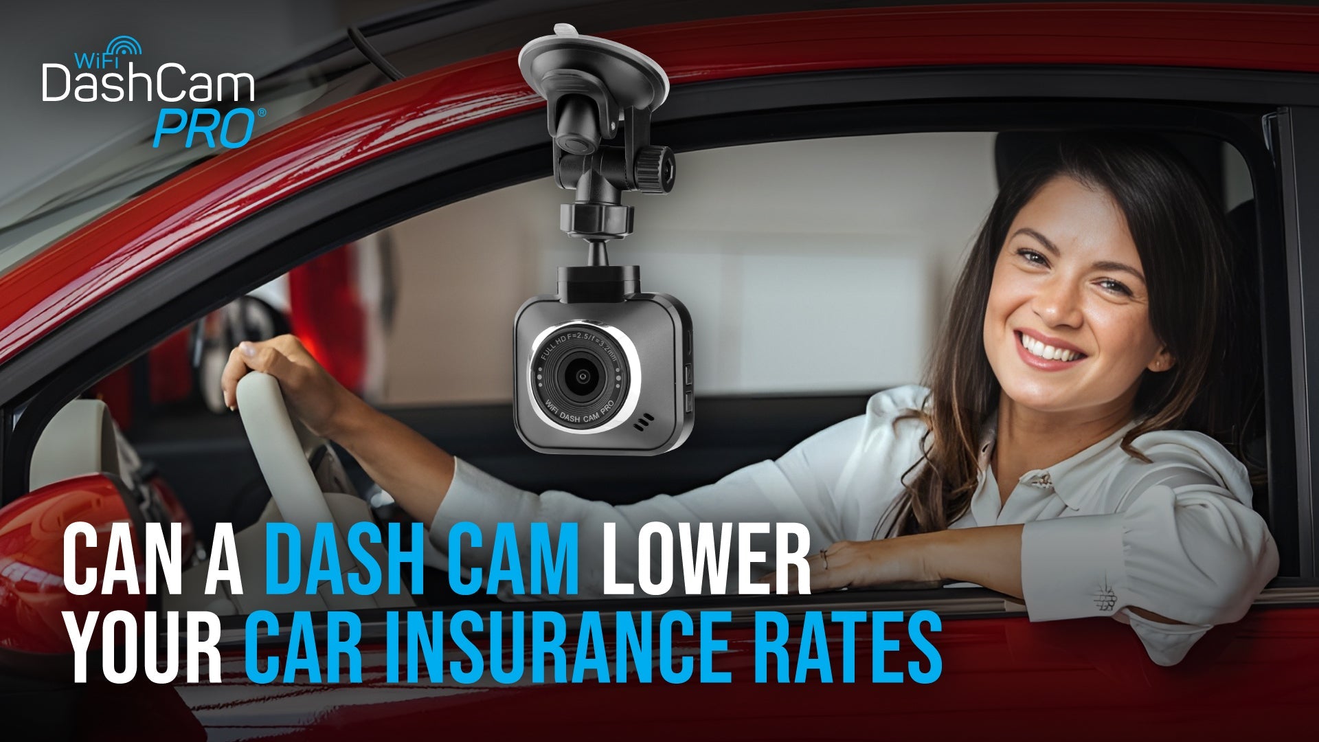Can a dash cam lower your car insurance rates.